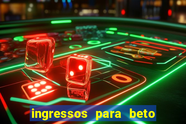 ingressos para beto carrero world